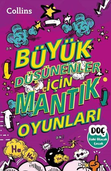 Büyük Düşünenler İçin Mantık Oyunları | Dahi Olacak Çocuk Yayınları (İnce Kapak) - Resim 1