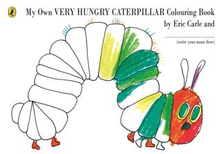 My Own Very Hungry Caterpillar Colouring Book | Penguin Books (Ciltsiz) - Resim 1