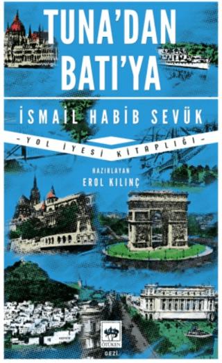 Tuna'dan Batı'ya