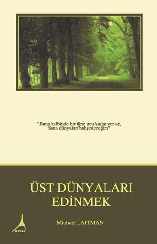 Üst Dünyaları Edinmek | Alter Yayıncılık (Ciltsiz) - Resim 1
