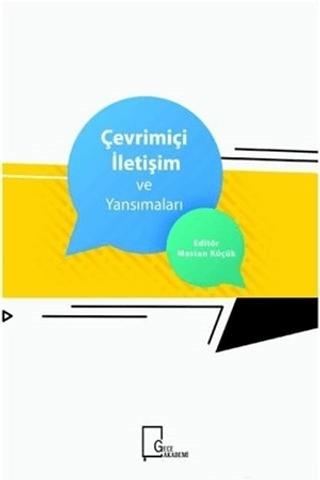 Çevrimiçi İletişim ve Yansımaları