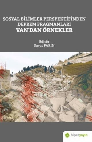 Sosyal Bilimler Perspektifinden Deprem Fragmanları Van’dan Örnekler