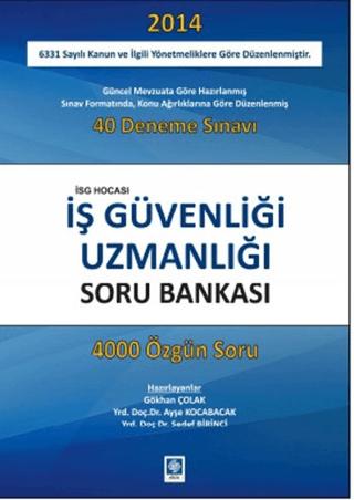 İş Güvenliği Uzmanlığı Soru Bankası