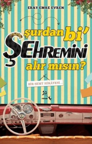 Surdan bi' Şehremini Alır mısın? | Minval Yayınları (Ciltsiz) - Resim 1