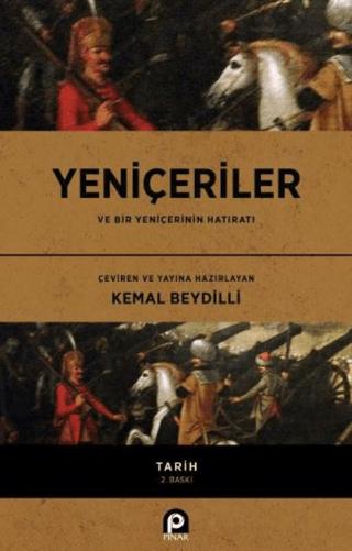 Yeniçeriler ve Bir Yeniçerinin Hatıratı | Pınar Yayınları (Ciltsiz) - Resim 1