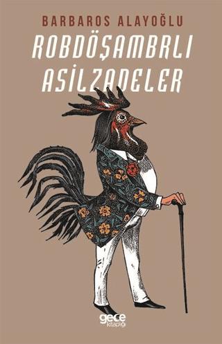 Robdöşambrlı Asilzadeler | Gece Kitaplığı (Ciltsiz) - Resim 1