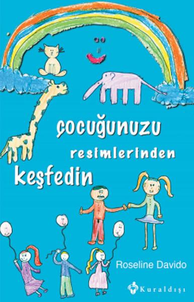 Çocuğunuzu Resimlerinden Keşfedin | Kuraldışı Yayınları (İnce Kapak) - Resim 1