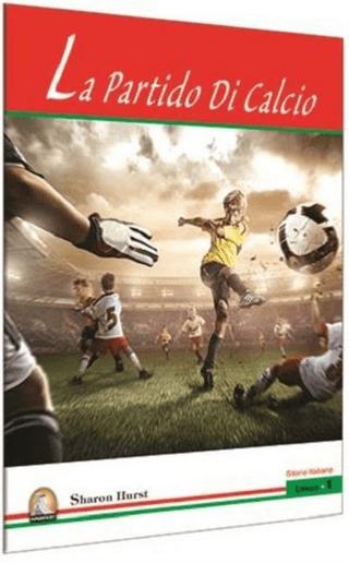 İtalyanca Hikaye La Partido Di Calcio