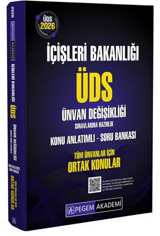 2026 İçişleri Bakanlığı ÜDS Ünvan Değişikliği Sınavlarına Hazırlık Konu Anlatımlı Soru Bankası Tüm Ünvanlar İçin Ortak Konular | Pegem Akademi Yayıncılık (Ciltsiz) - Resim 1