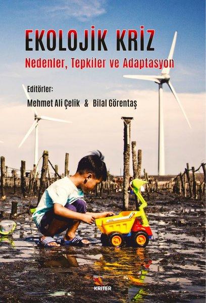 Ekolojik Kriz: Nedenler - Tepkiler ve Adaptasyon | Kriter (İnce Kapak) - Resim 1