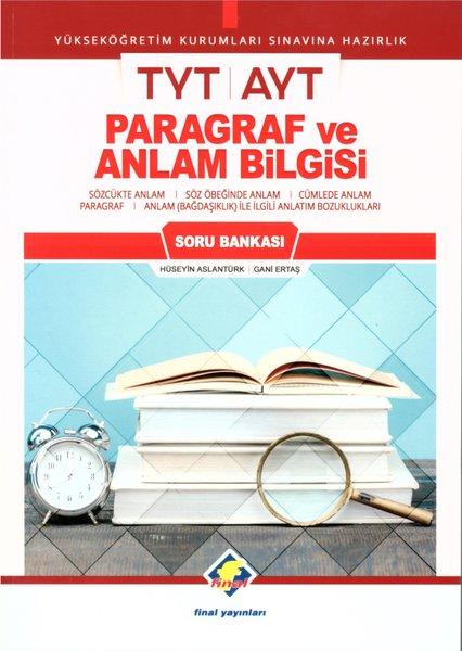 TYT AYT Paragraf ve Anlam Bilgisi Soru Bankası | Final Yayıncılık (İnce Kapak) - Resim 1