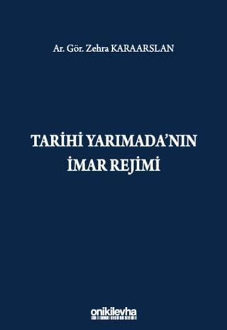 Tarihi Yarımada'nın İmar Rejimi | On İki Levha Yayınları (Ciltsiz) - Resim 1