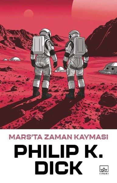 Mars'ta Zaman Kayması | İthaki Yayınları (İnce Kapak) - Resim 1