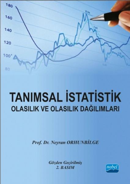 Tanımsal İstatistik - Olasılık ve Olasılık Dağılımları | Nobel Akademik Yayıncılık (İnce Kapak) - Resim 1
