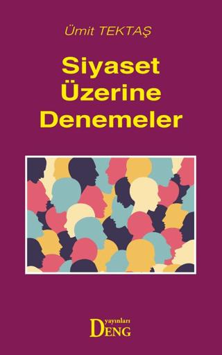 Siyaset Üzerine Denemeler | Deng Yayınları (Ciltsiz) - Resim 1
