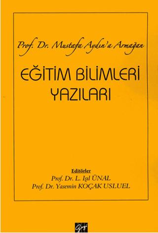 Eğitim Bilimleri Yazıları | Gazi Kitabevi (Ciltsiz) - Resim 1