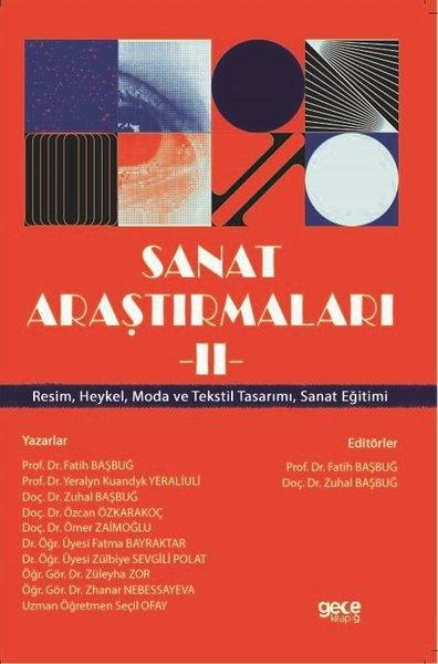Sanat Araştırmaları - 2 | Gece Kitaplığı (İnce Kapak) - Resim 1