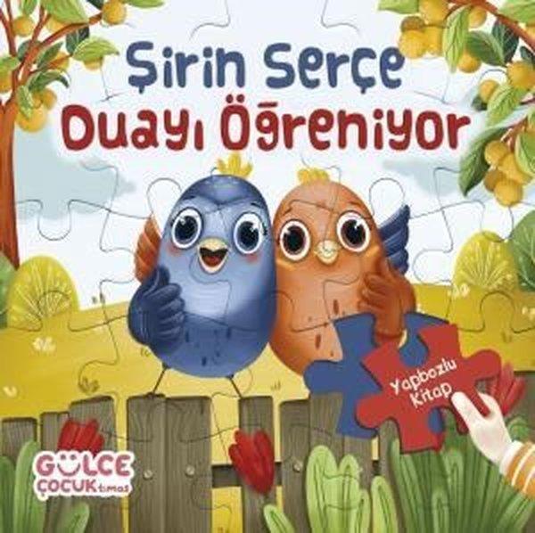 Şirin Serçe Duayı Öğreniyor - Yapbozlu Kitap 4 | Gülce Çocuk (İnce Kapak) - Resim 1