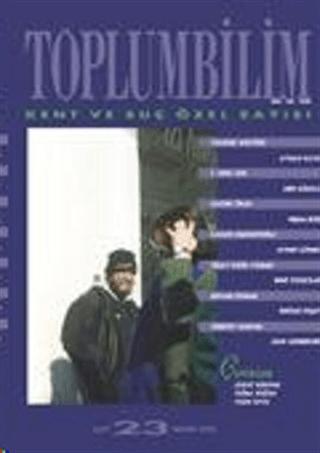Toplumbilim Sayı 23 - Kent ve Suç Özel Sayısı | Bağlam Yayınları (Ciltsiz) - Resim 1