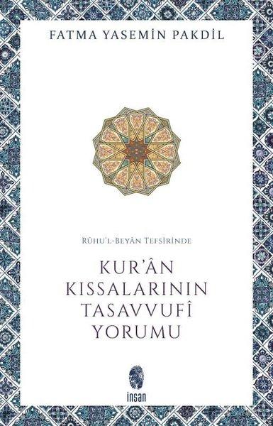 Kur'an Kıssalarının Tasavvufi Yorumu - Ruhu'l - Beyan Tefsirinde | İnsan Yayınları (İnce Kapak) - Resim 1