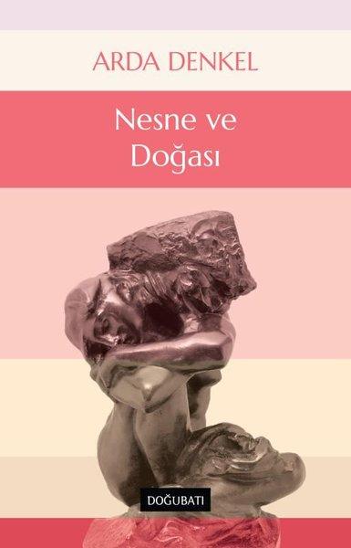 Nesne ve Doğası | Doğu Batı Yayınları (İnce Kapak) - Resim 1