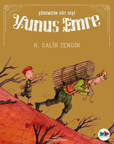 Şiirimizin Süt Dişi Yunus Emre | Vakvak Yayınları (İnce Kapak) - Resim 1