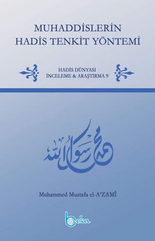 Muhaddislerin Hadis Tenkit Yöntemi