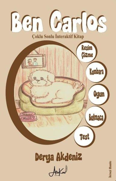 Ben Carlos - Çoklu Sonlu İnteraktif Kitap | Atakar Yayıncılık (İnce Kapak) - Resim 1