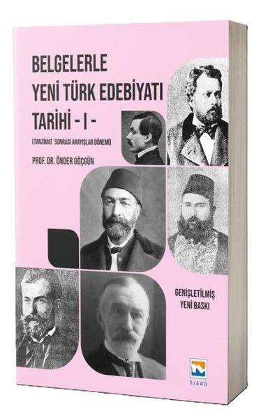 Belgelerle Yeni Türk Edebiyatı Tarihi 1 | Nisan Kitabevi Yayınları (İnce Kapak) - Resim 1