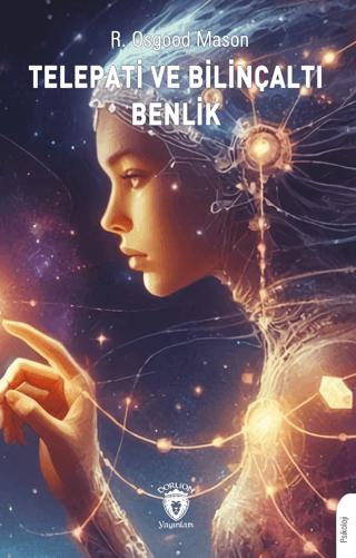 Telepati ve Bilinçaltı Benlik | Dorlion Yayınları (Ciltsiz) - Resim 1