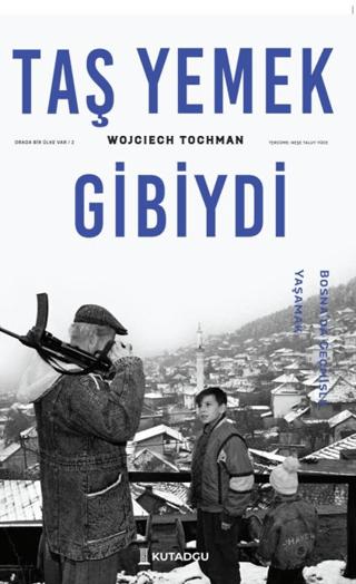 Taş Yemek Gibiydi | Kutadgu Yayınları (Ciltsiz) - Resim 1