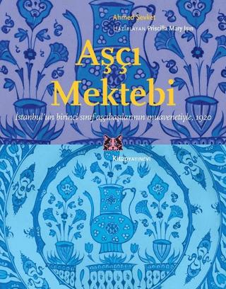 Aşçı Mektebi | Kitap Yayınevi (Ciltsiz) - Resim 1