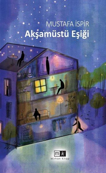 Akşamüstü Eşiği | MK Mirhan Kitap (İnce Kapak) - Resim 1