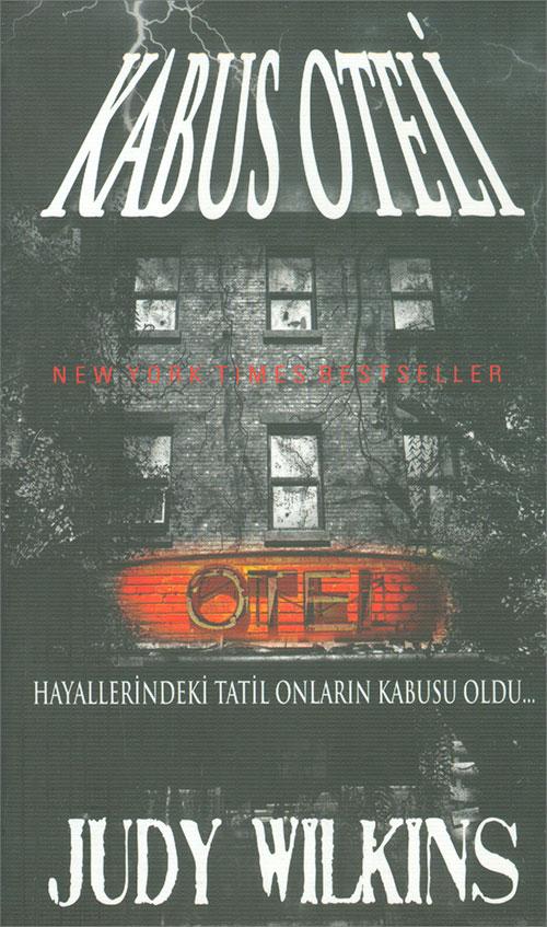 Kabus Oteli - Judy Wilkins - Kalipso Yayınları | Kalipso Yayınları - Resim 1