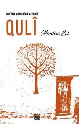 Quli - Binemal-Çand-Dirok-Serbori | J&J Yayınları (Ciltsiz) - Resim 1