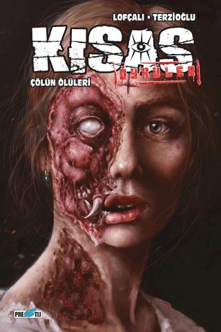 Kısas Öyküler: Çölün Ölüleri Kapak A | Presstij Kitap (Ciltsiz) - Resim 1