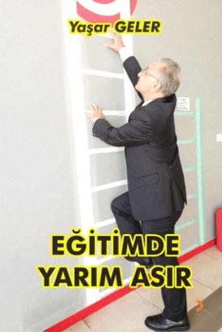 Eğitimde Yarım Asır