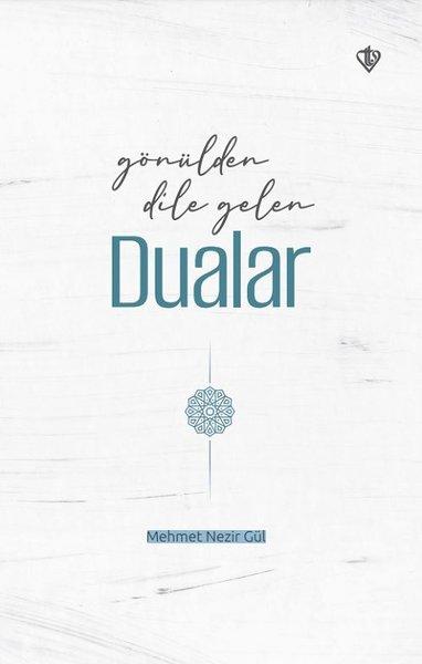 Gönülden Dile Gelen Dualar | Türkiye Diyanet Vakfı Yayınları (İnce Kapak) - Resim 1