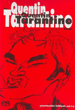 Bir Quentin Tarantino Kitabı | Es Yayınları (Ciltsiz) - Resim 1