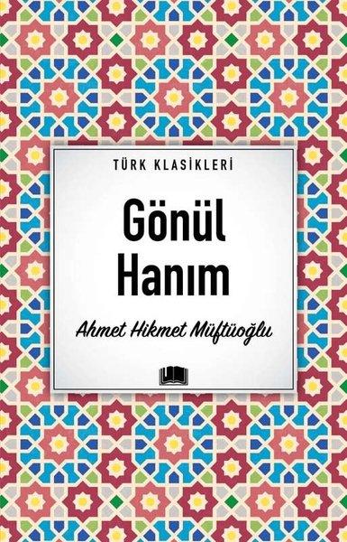 Gönül Hanım - Türk Klasikleri | Ema Kitap (İnce Kapak) - Resim 1