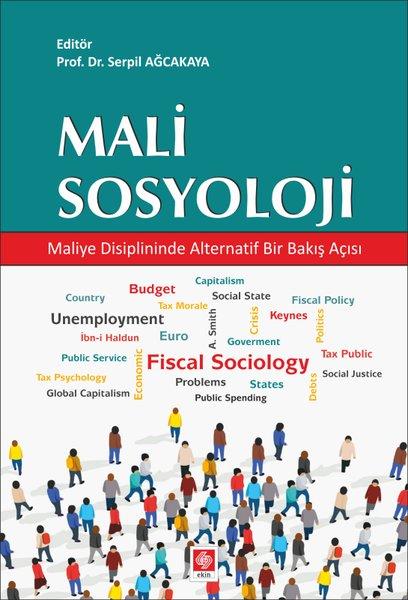 Mali Sosyoloji Maliye Disiplininde Alternatif Bir Bakış Açısı | Ekin Basım Yayın (İnce Kapak) - Resim 1