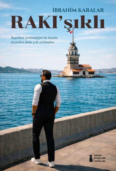 Rakı'şıklı | Sokak Kitapları Yayınları (İnce Kapak) - Resim 1