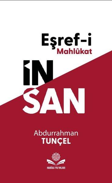 Eşref-i Mahlukat İnsan | Harika Yayınları (İnce Kapak) - Resim 1