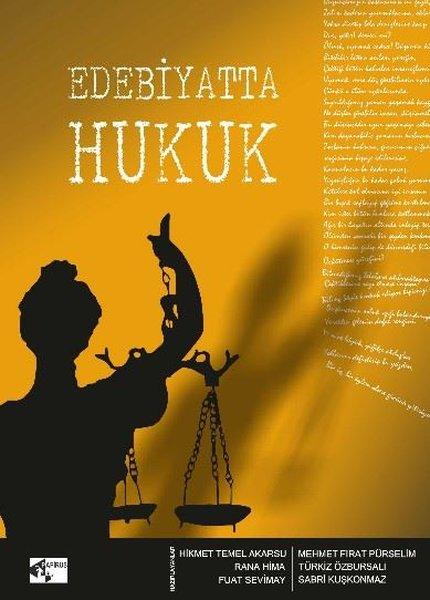 Edebiyatta Hukuk | Papirüs Yayın (İnce Kapak) - Resim 1