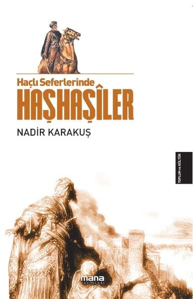 Haçlı Seferlerinde Haşhaşiler | Mana Yayınları (İnce Kapak) - Resim 1
