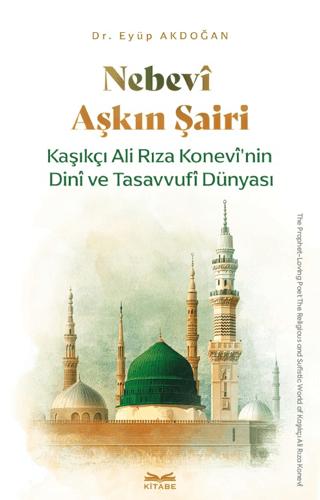 Nebevi Aşkın Şairi