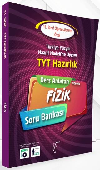 11. Sınıf TYT Hazırlık Ders Anlatan Fizik Soru Bankası