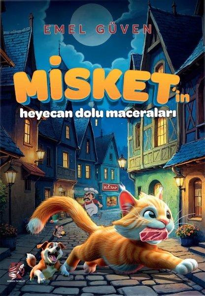 Misket'in Heyecan Dolu Maceraları | Kordon Yayınları (İnce Kapak) - Resim 1