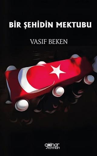 Bir Şehidin Mektubu