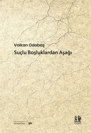 Suçlu Boşluklardan Aşağı | Pikaresk Yayınevi (Ciltsiz) - Resim 1